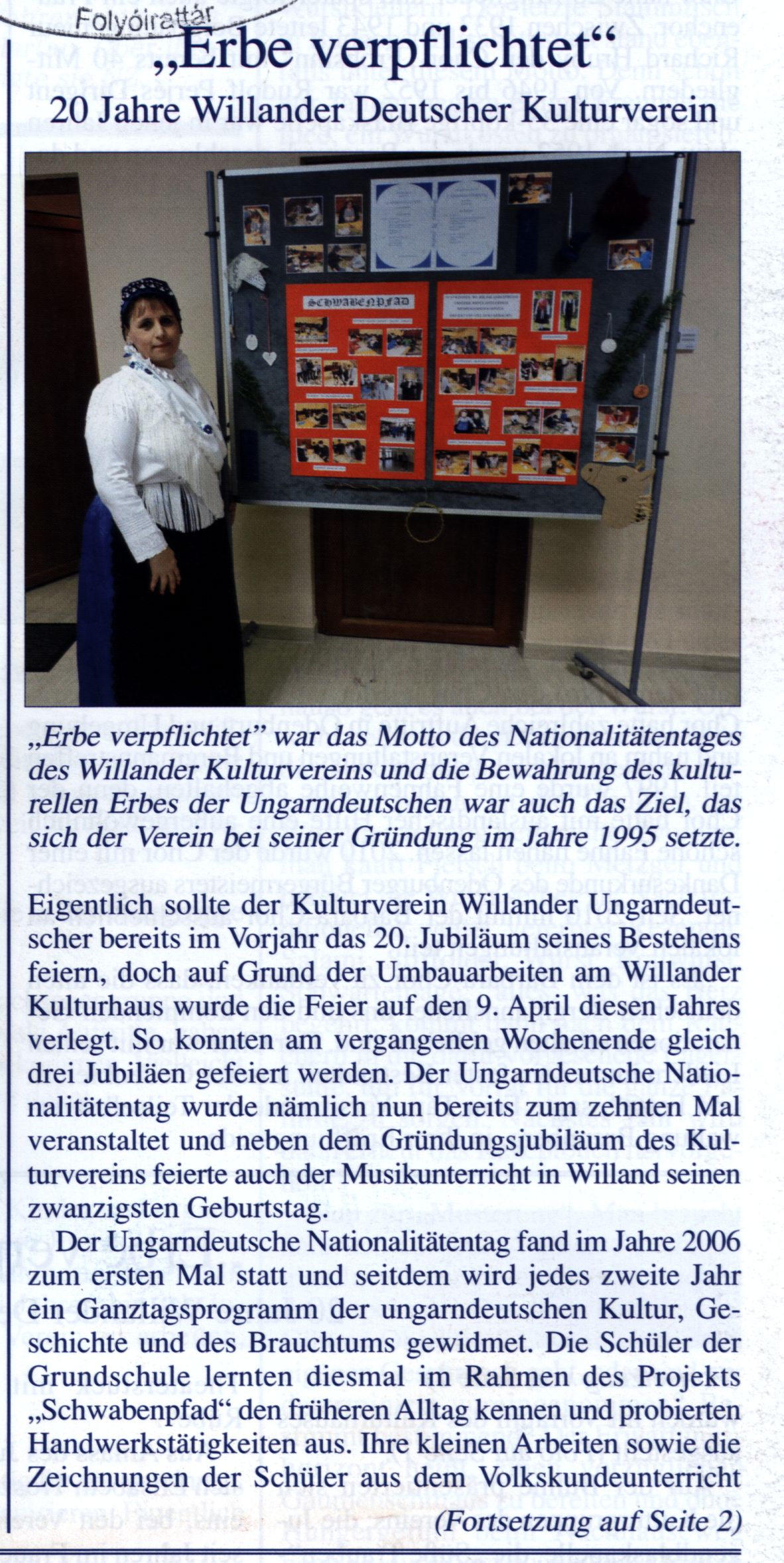"Erbe verpflichtet" 20 Jahre Willander Deutscher Kulturverein