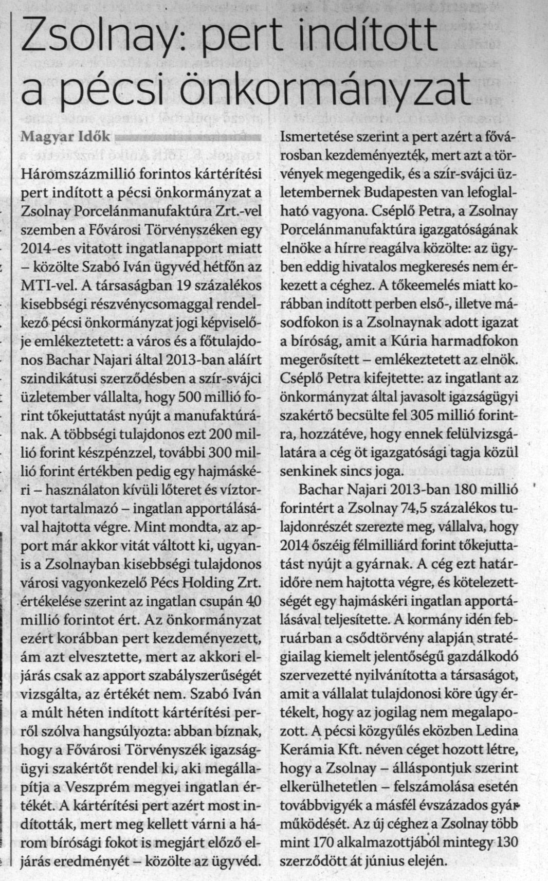 Zsolnay: pert indított a pécsi önkormányzat
