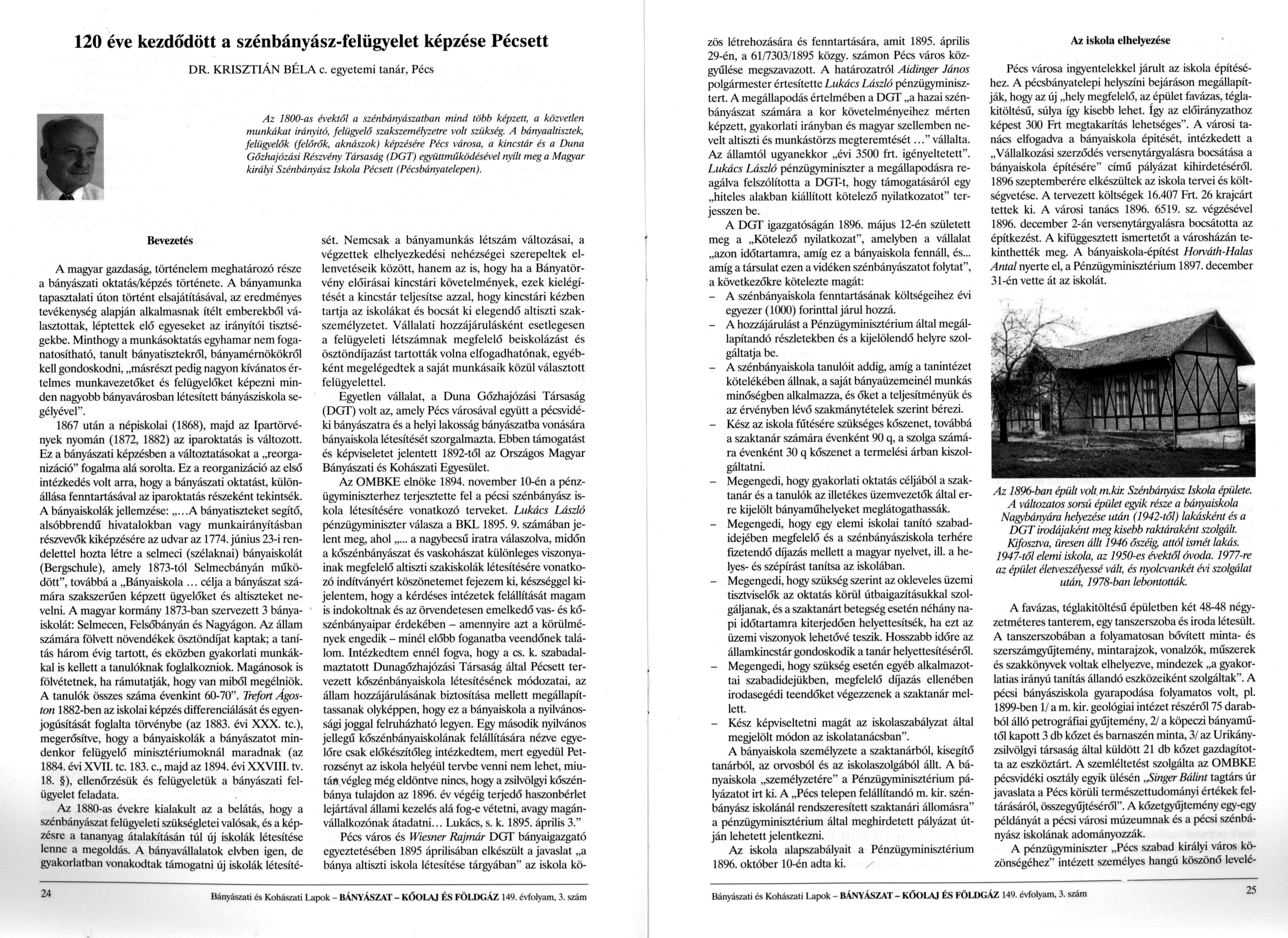 120 éve kezdődött a szénbányász-felügyelet képzése Pécsett