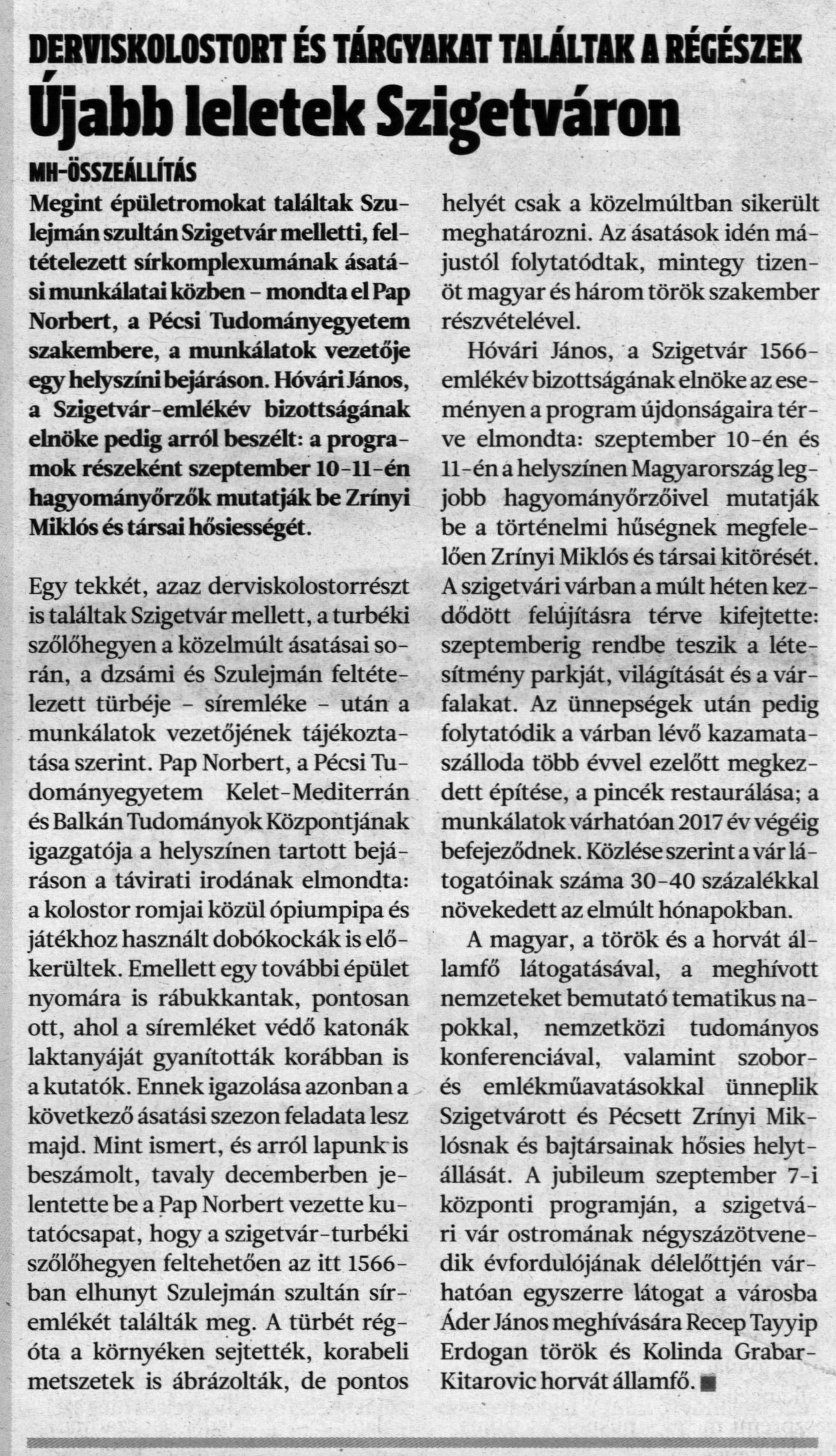 Újabb leletek Szigetváron Derviskolostort és tárgyakat találtak a régészek