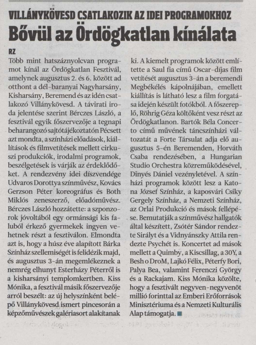 Bővül az Ördögkatlan kínálata Villánykövesd is csatlakozik az idei programokhoz