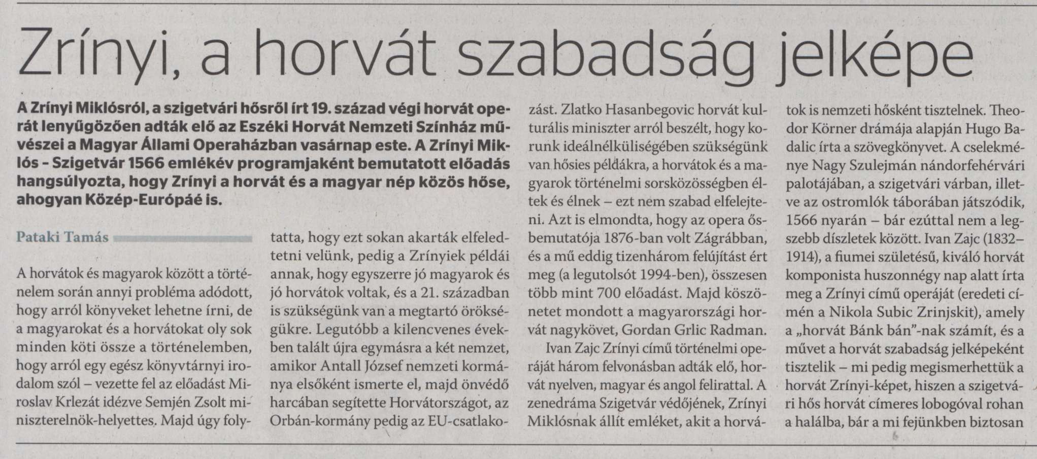 Zrínyi, a horvát szabadság jelképe