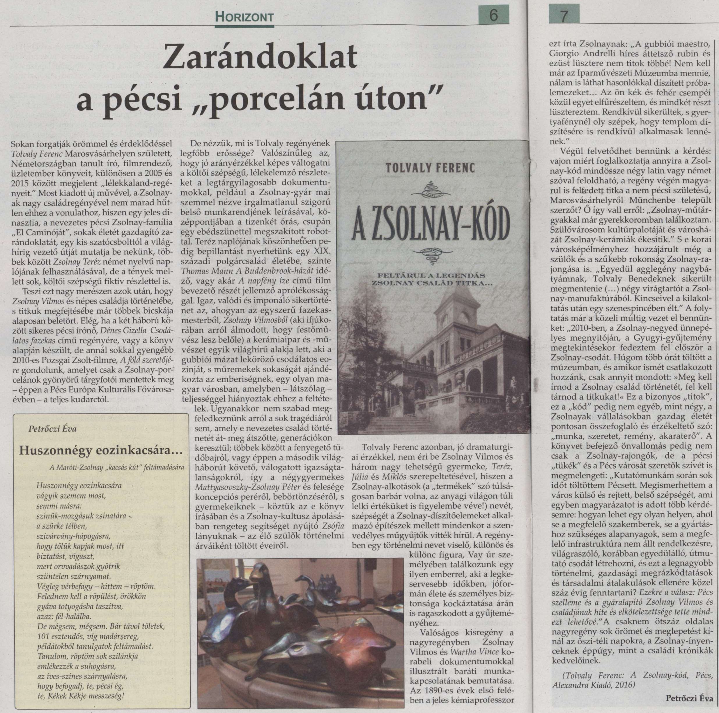 Zarándoklat a pécsi "porcelán úton"