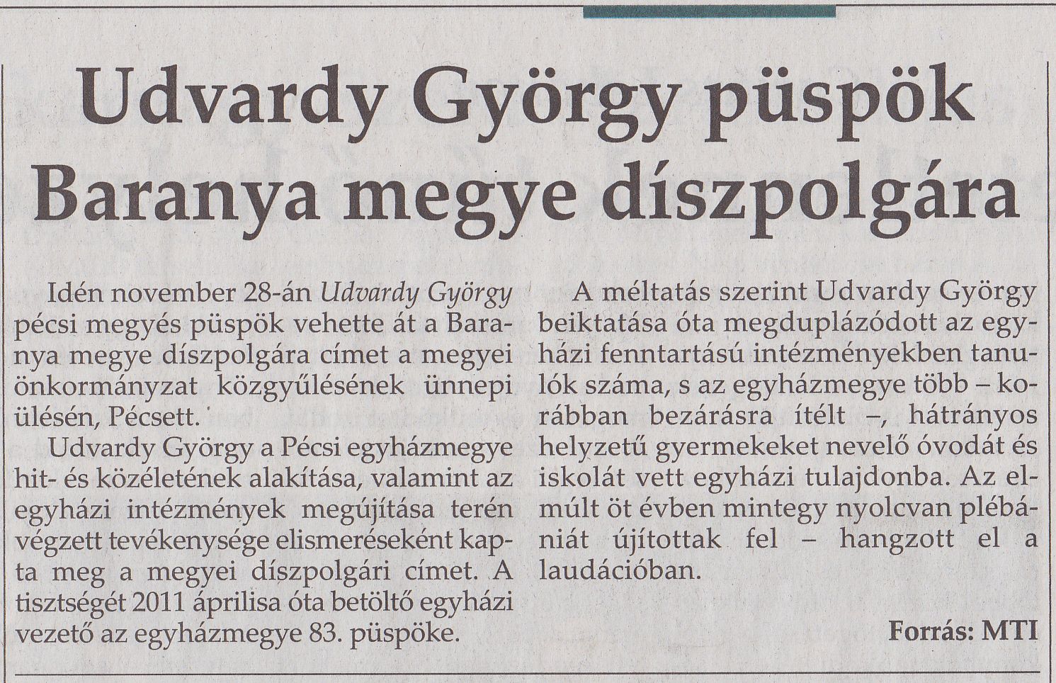 Udvardy György püspök Baranya megye díszpolgára