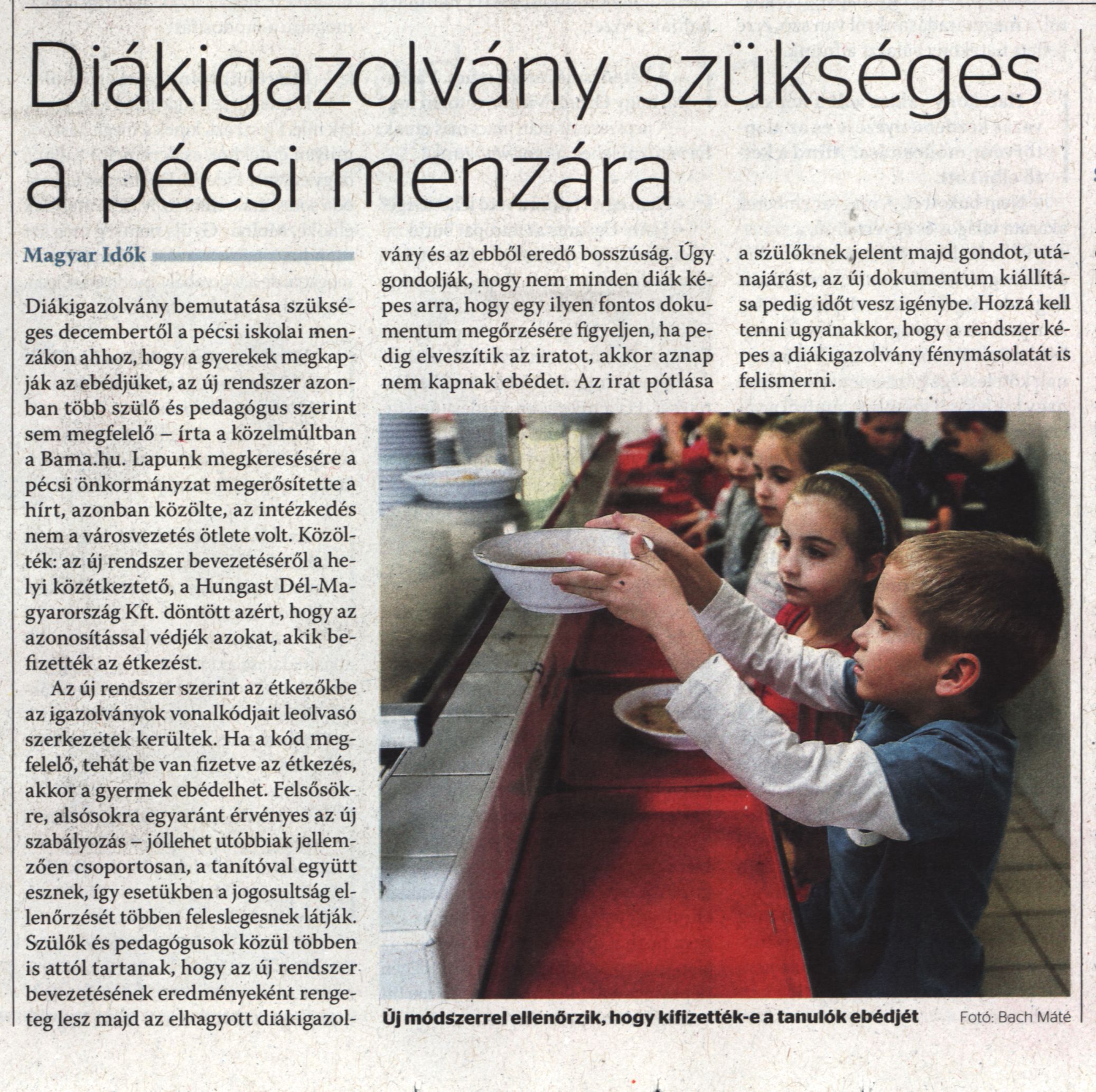 Diákigazolvány szükséges a pécsi menzára