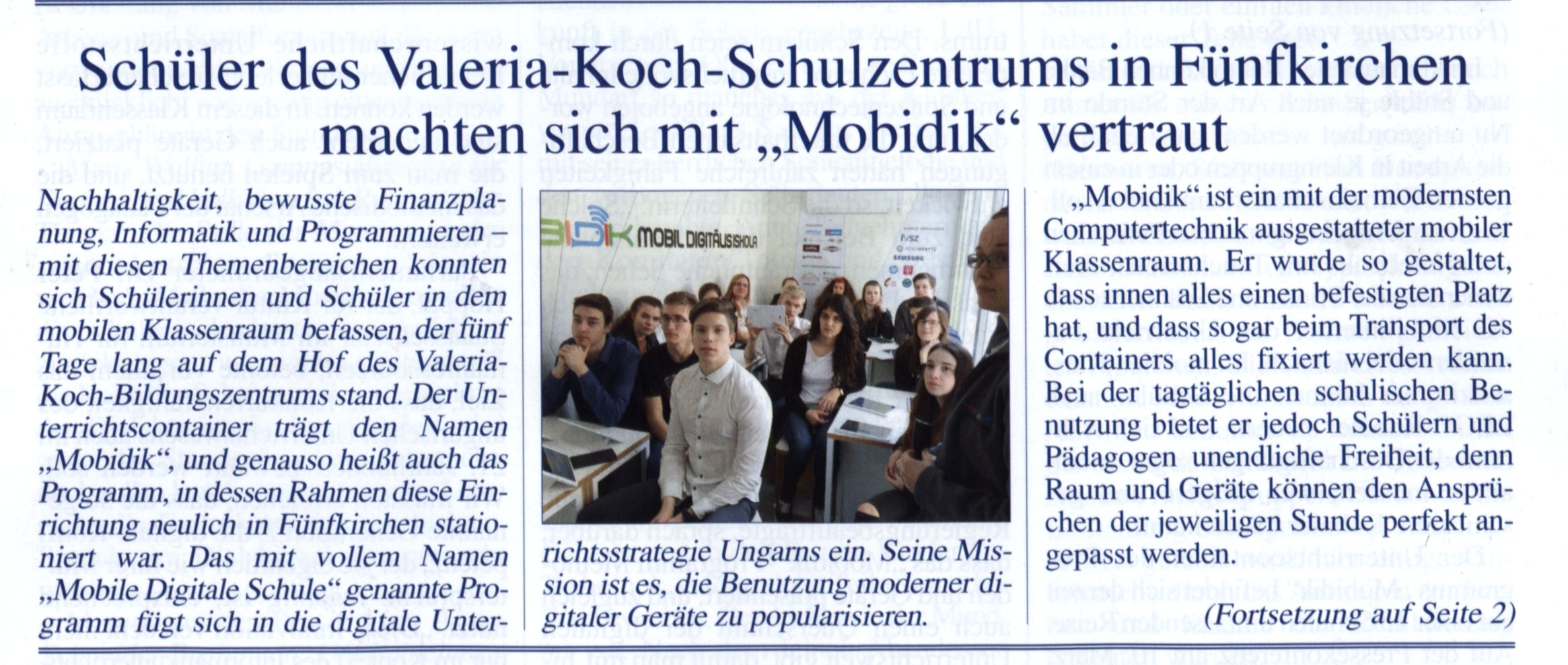 Schüler des Valeria-Koch-Schulzentrums in Fünfkirchen machten sich mit "Mobidik" vertraut