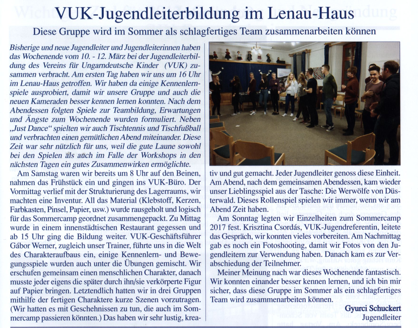 VUK-Jugendleiterbildung im Lenau-Haus Diese Gruppe wird im Sommer als schlagfertiges Team zusammenarbeiten könnenn