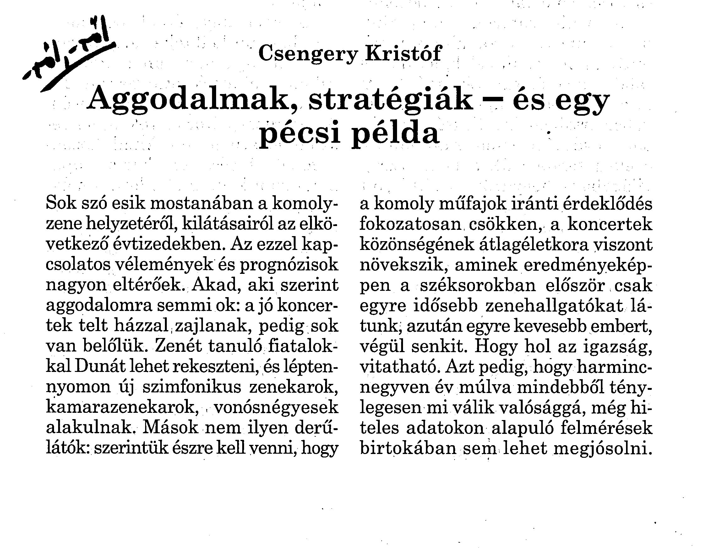 Aggodalmak, stratégiák - és egy pécsi példa