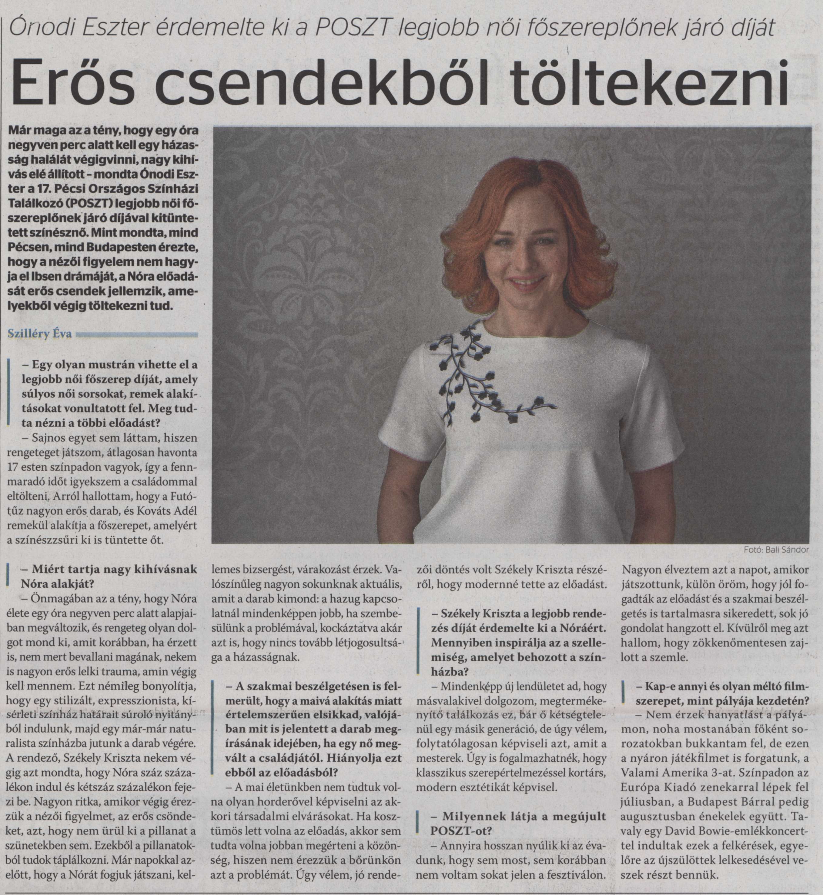 Erős csendekből töltekezni Ónodi Eszter érdemelte ki a POSZT legjobb női főszereplőnek járó díját
