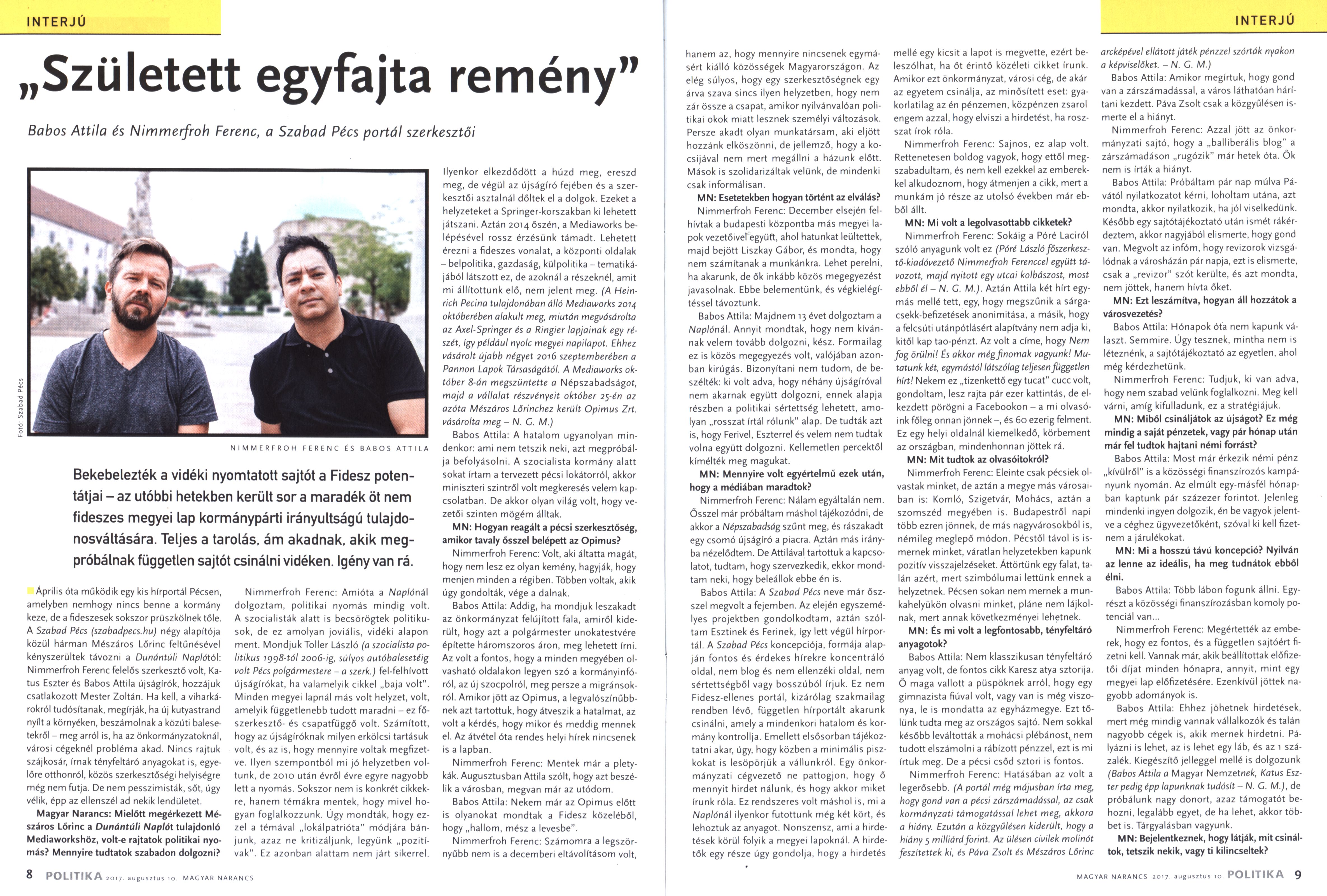 "Született egyfajta remény" Babos Attila és Nimmerfroh Ferenc, a Szabad Pécs portál szerkesztői