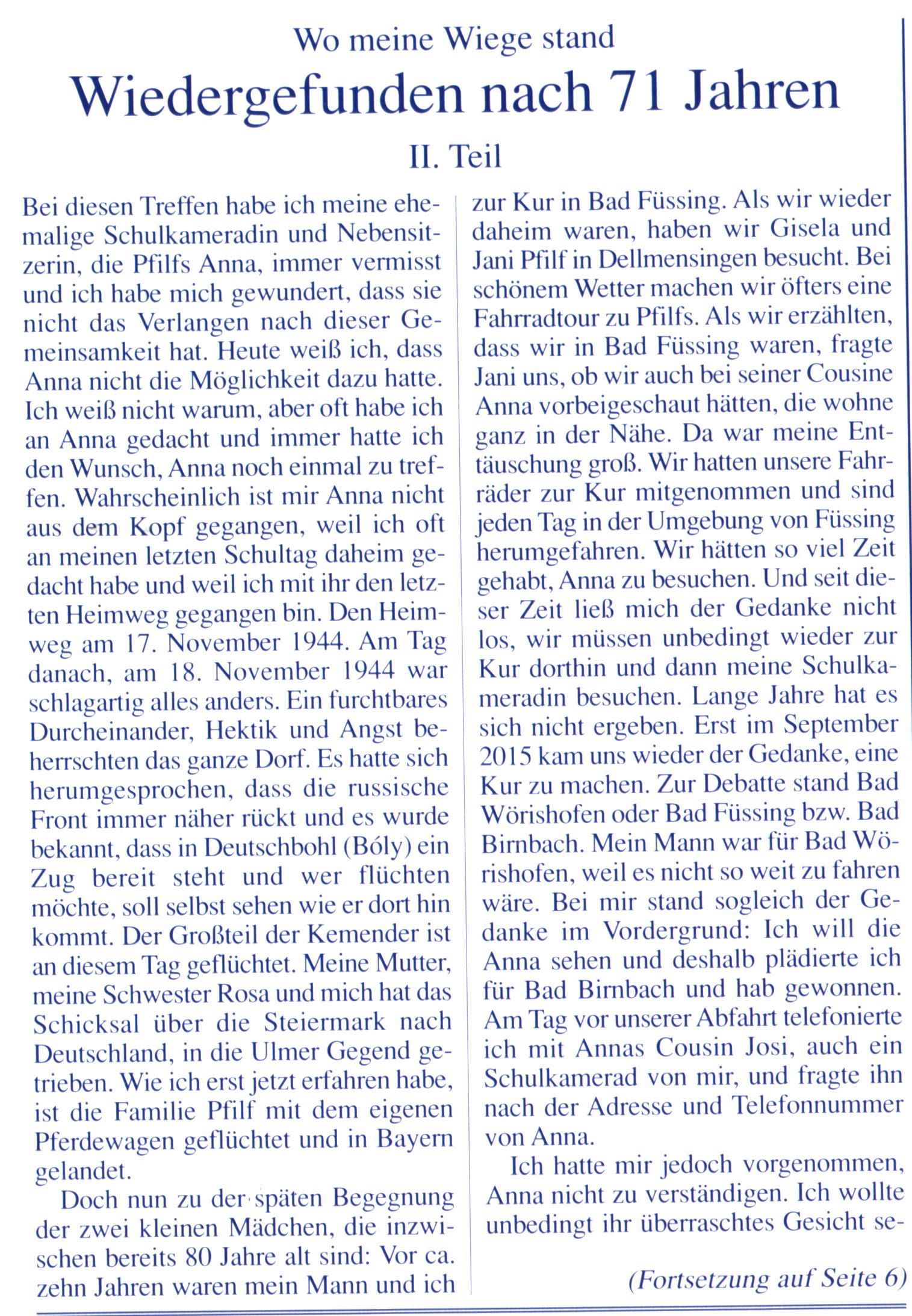 Wo meine Wiege stand Wiedergefunden nach 71 Jahren : II. Teil
