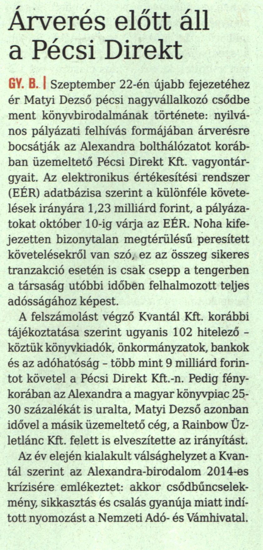 Árverés előtt áll a Pécsi Direkt