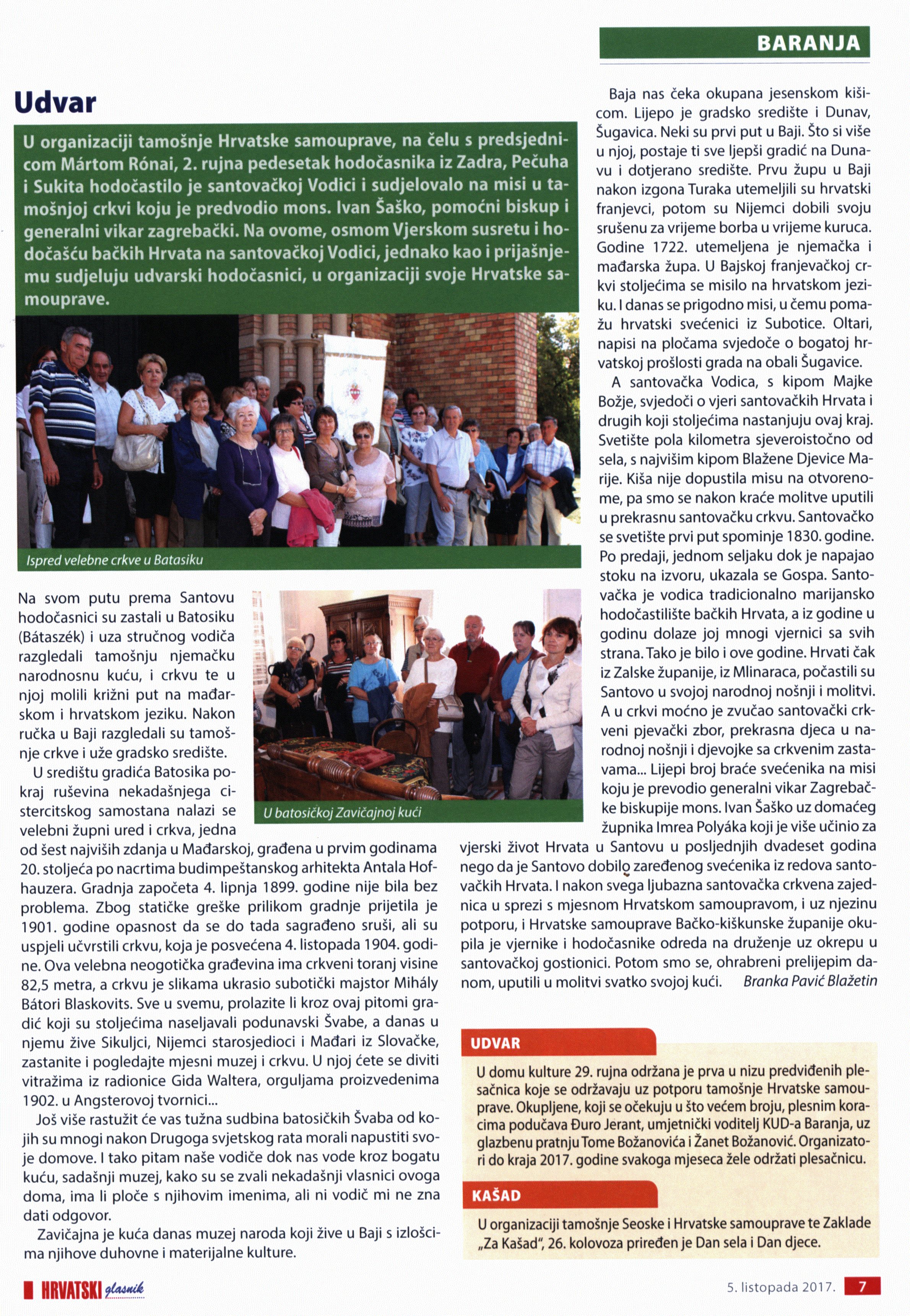 Udvar U organizaciji tamošnje Hrvatske samouprave...