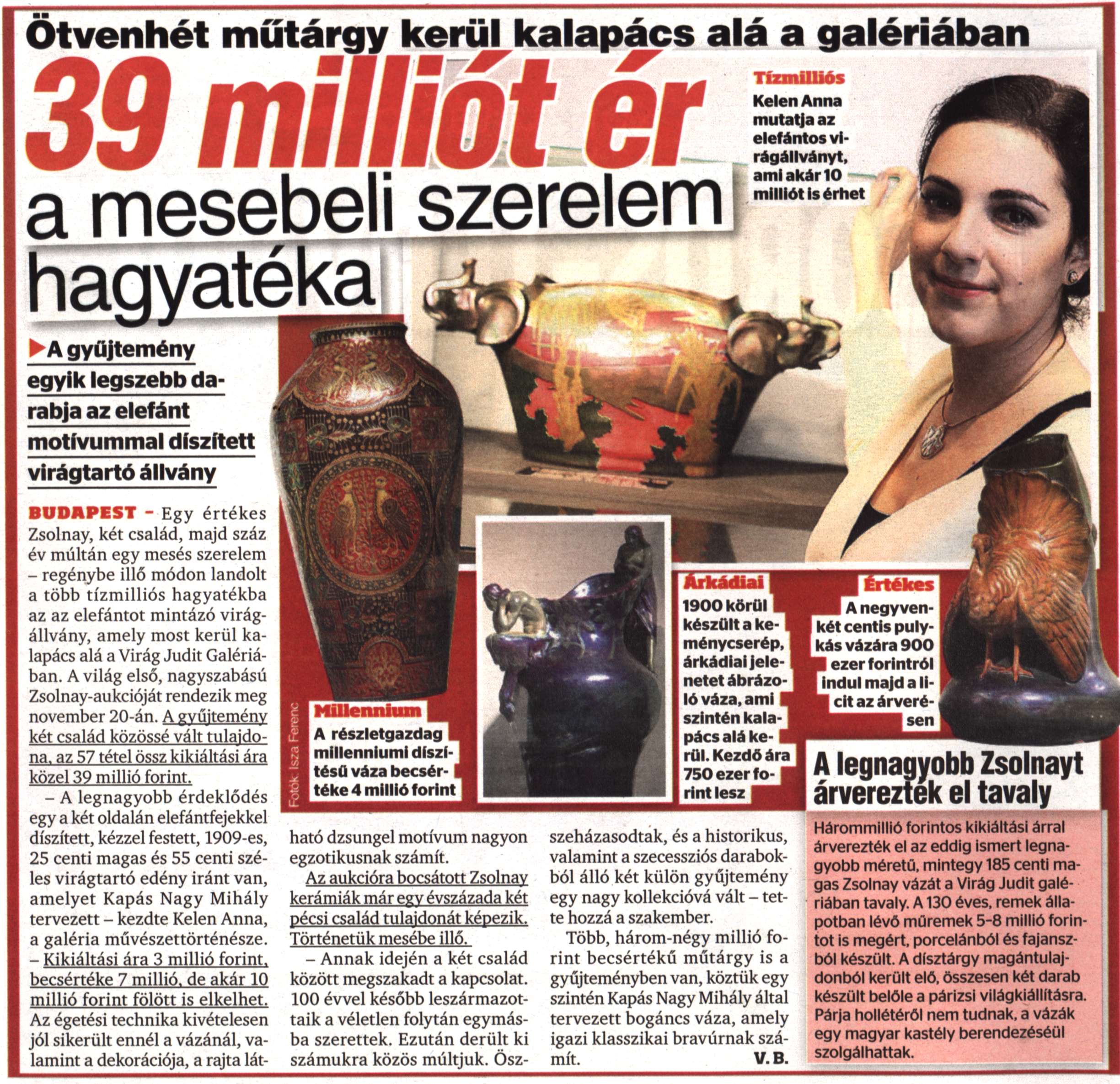 39 milliót ér a mesebeli szerelem hagyatéka