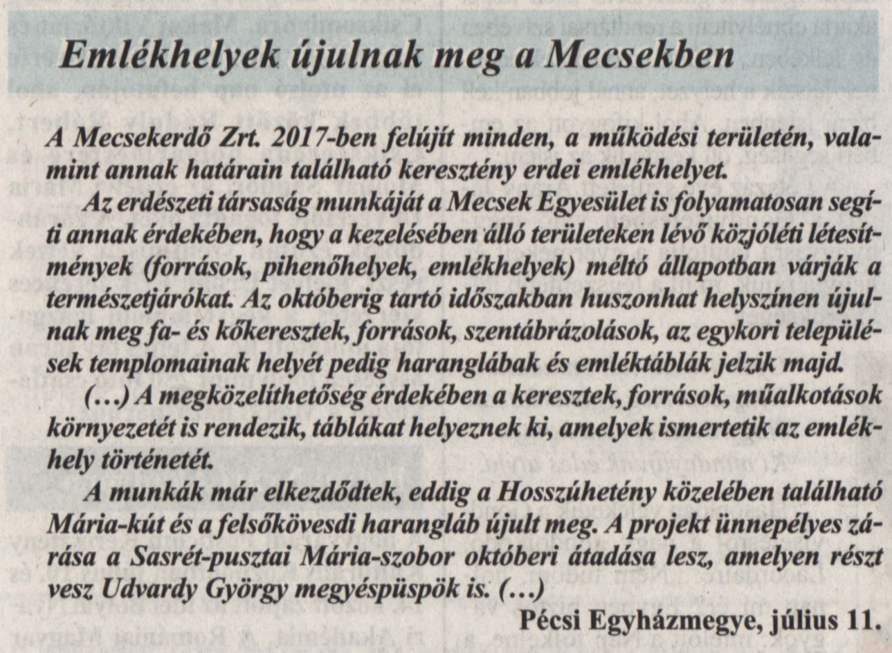 Emlékhelyek újulnak meg a Mecsekben