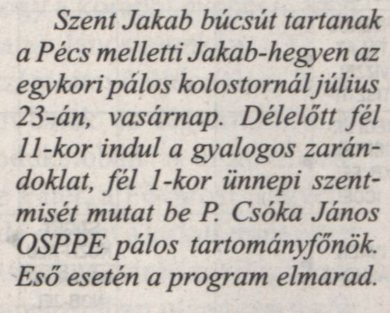 Szent Jakab búcsút tartanak...