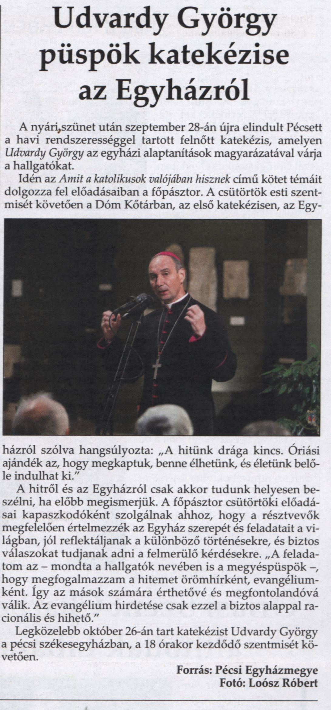 Udvardy György püspök katekézise az Egyházról
