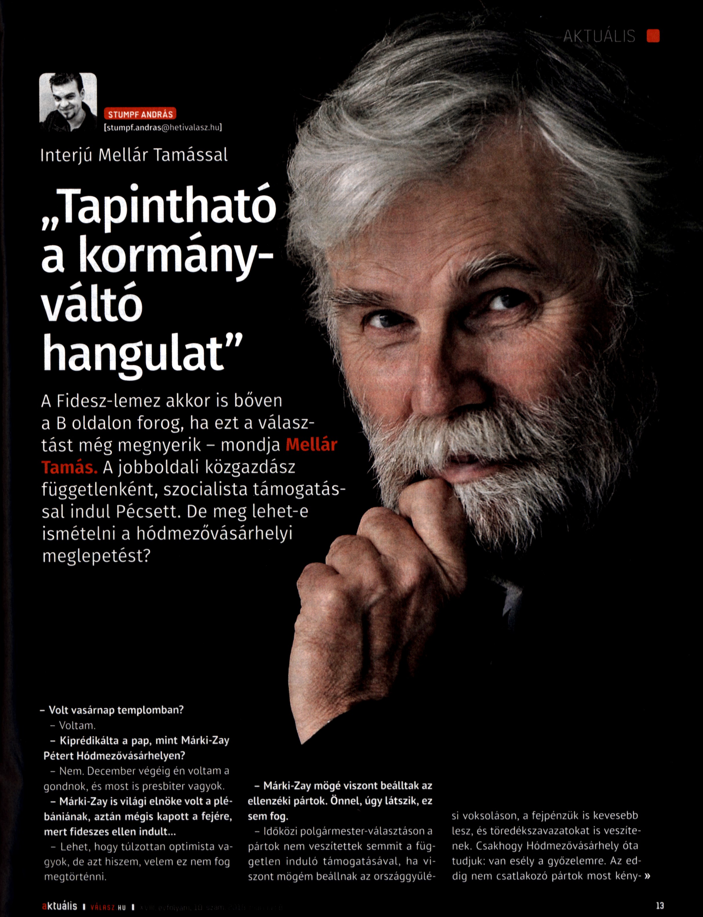 "Tapintható a kormányváltó hangulat"