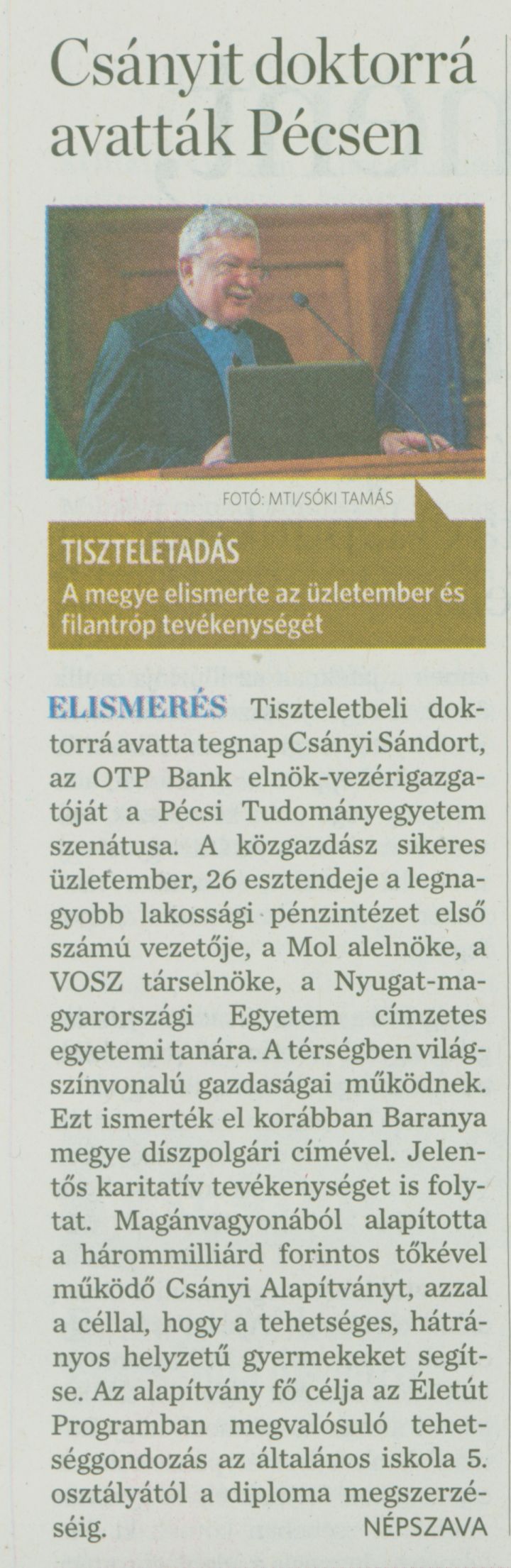 Csányit doktorrá avatták Pécsen
