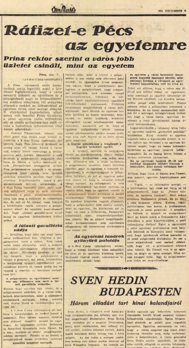 Ráfizet-e Pécs az egyetemre Princz rektor szerint a város jobb üzletet csinált, mint az egyetem