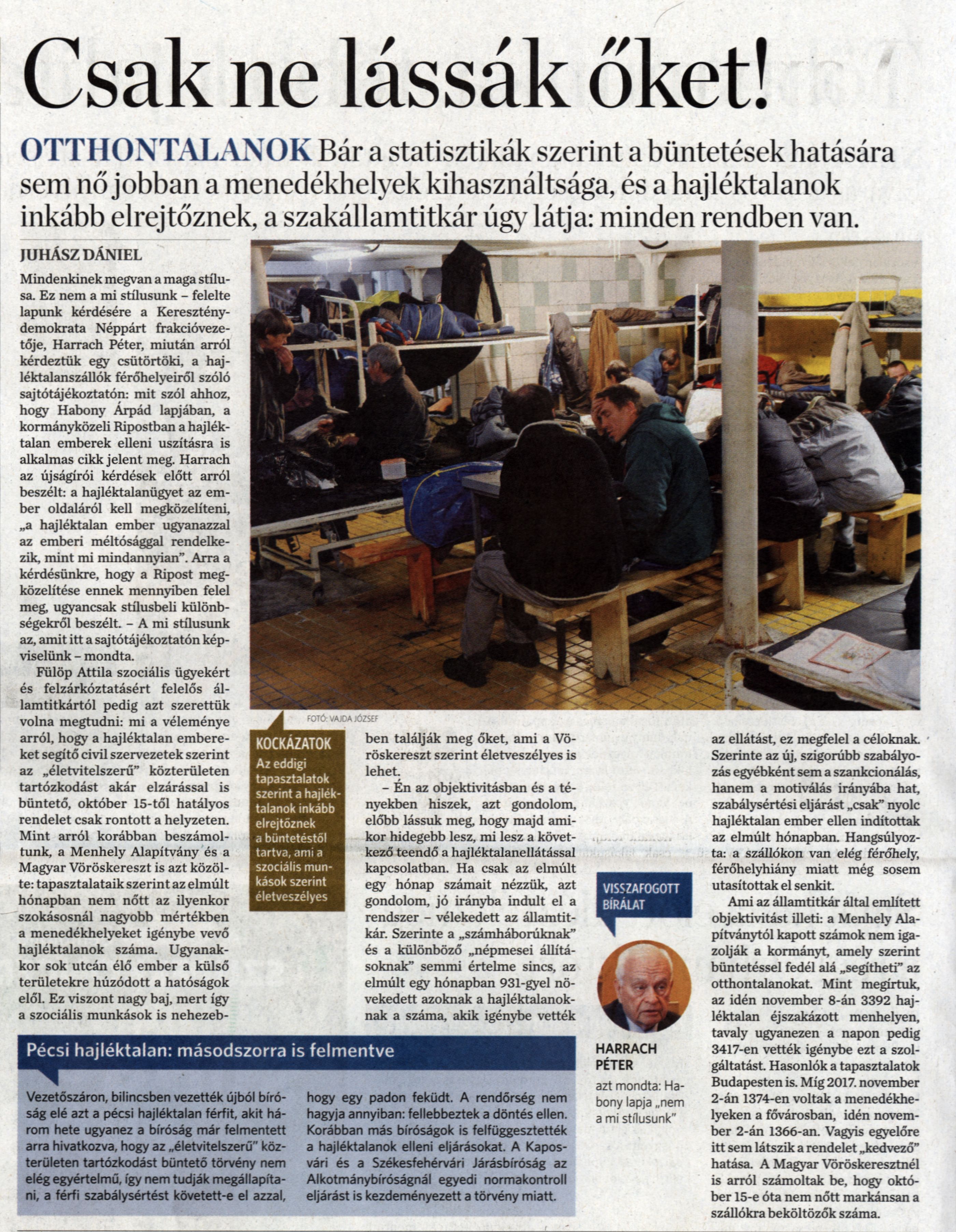Csak ne lássák őket! Otthontalanok