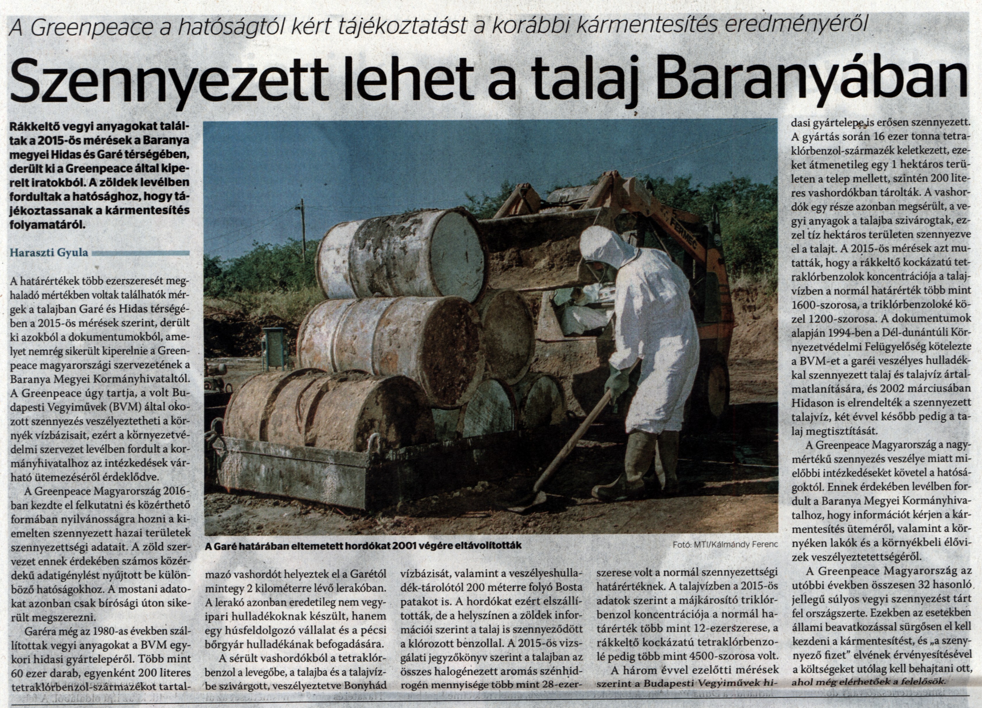 Szennyezett lehet a talaj Baranyában A Greenpeace a hatóságtól kért tájékoztatást a korábbi kármenetesítés eredményéről