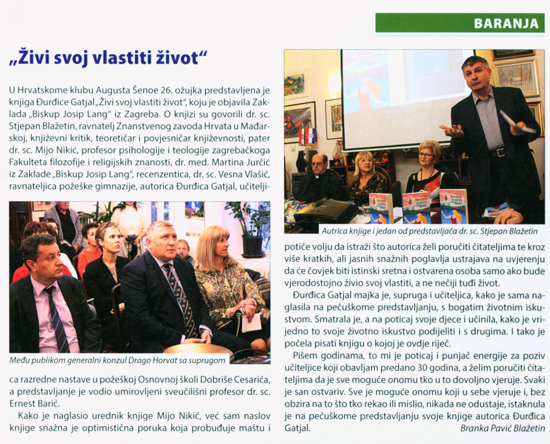 "Živi svoj vlastiti život"