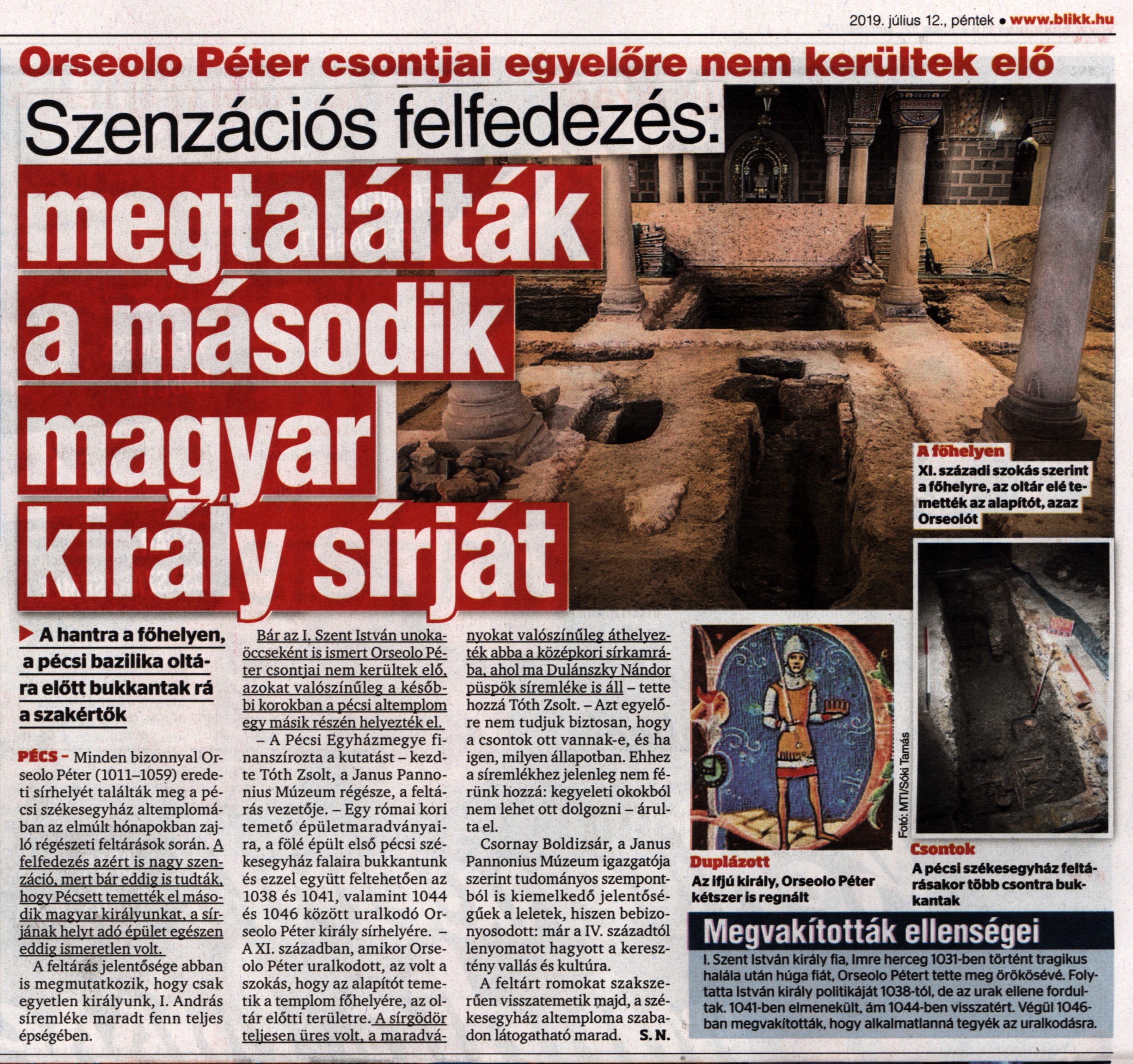 Szenzációs felfedezés: megtalálták a második magyar király sírját Orseolo Péter csontjai egyelőre nem kerültek elő