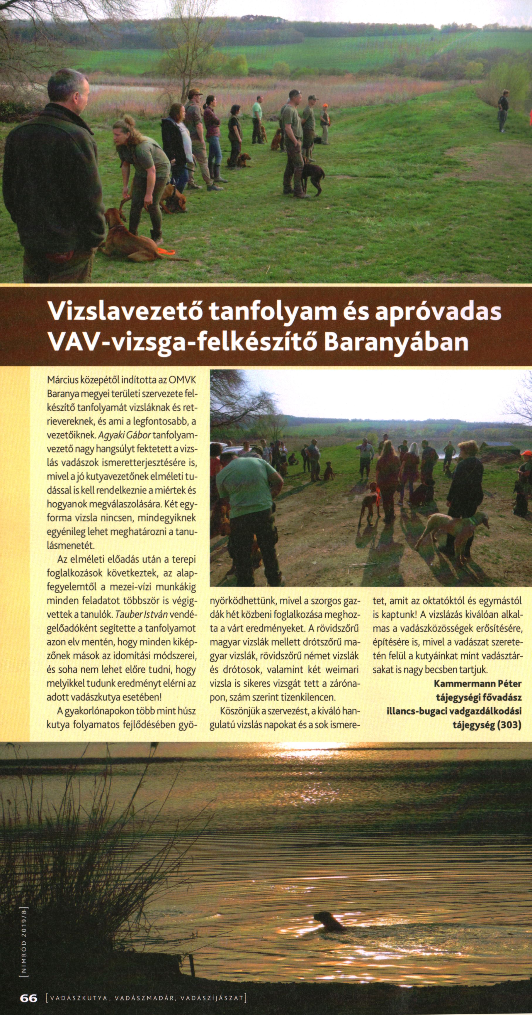 Vizslavezető tanfolyam és apróvadas VAV-vizsga-felkészítő Baranyában