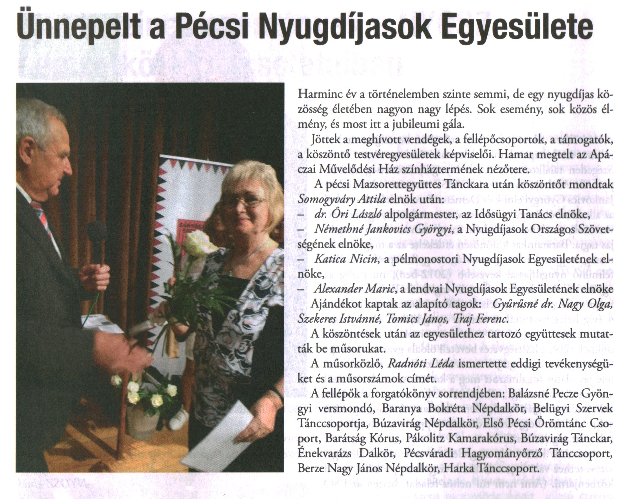 Ünnepelt a Pécsi Nyugdíjasok Egyesülete