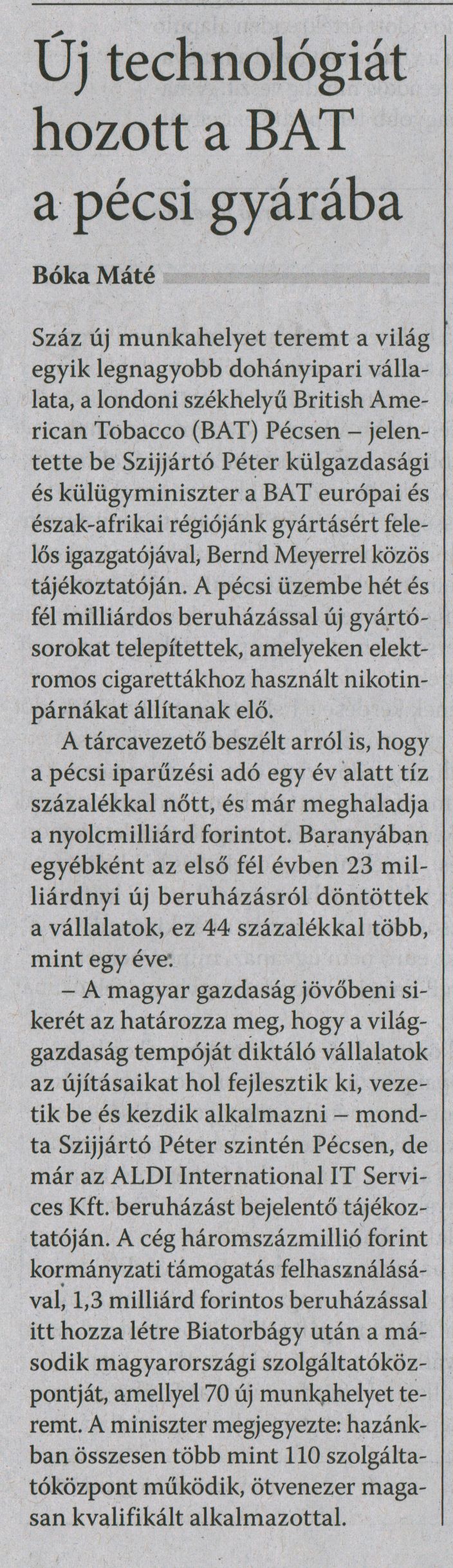 Új technológiát hozott a BAT a pécsi gyárába