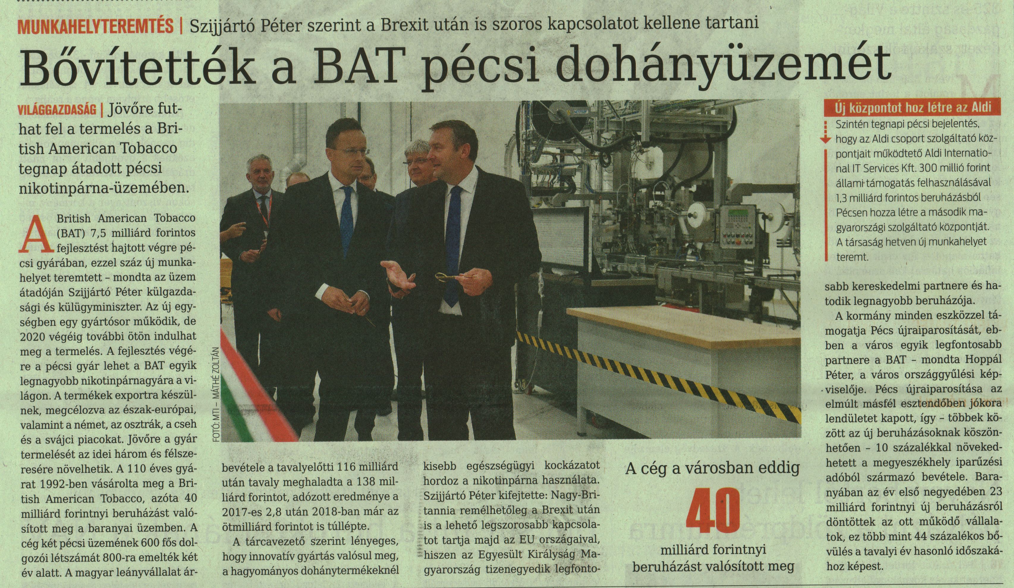 Bővítették a BAT a pécsi dohányüzemét Szíjjártó Péter szerint a Brexit után is szoros kapcsolatot kellene tartani
