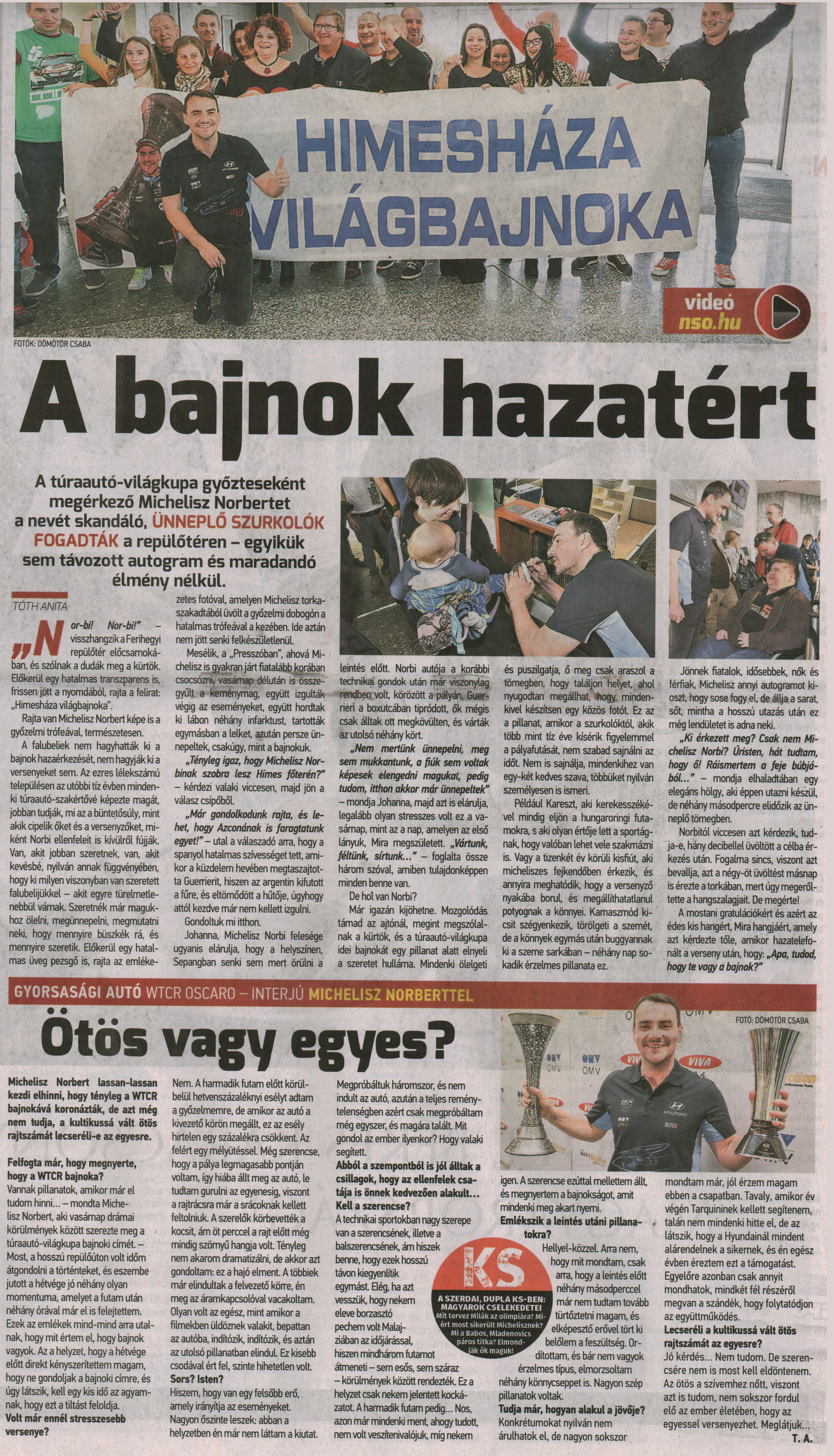A bajnok hazatért