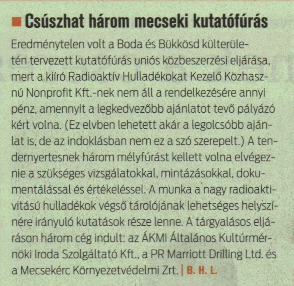 Csúszhat három mecseki kutatófúrás