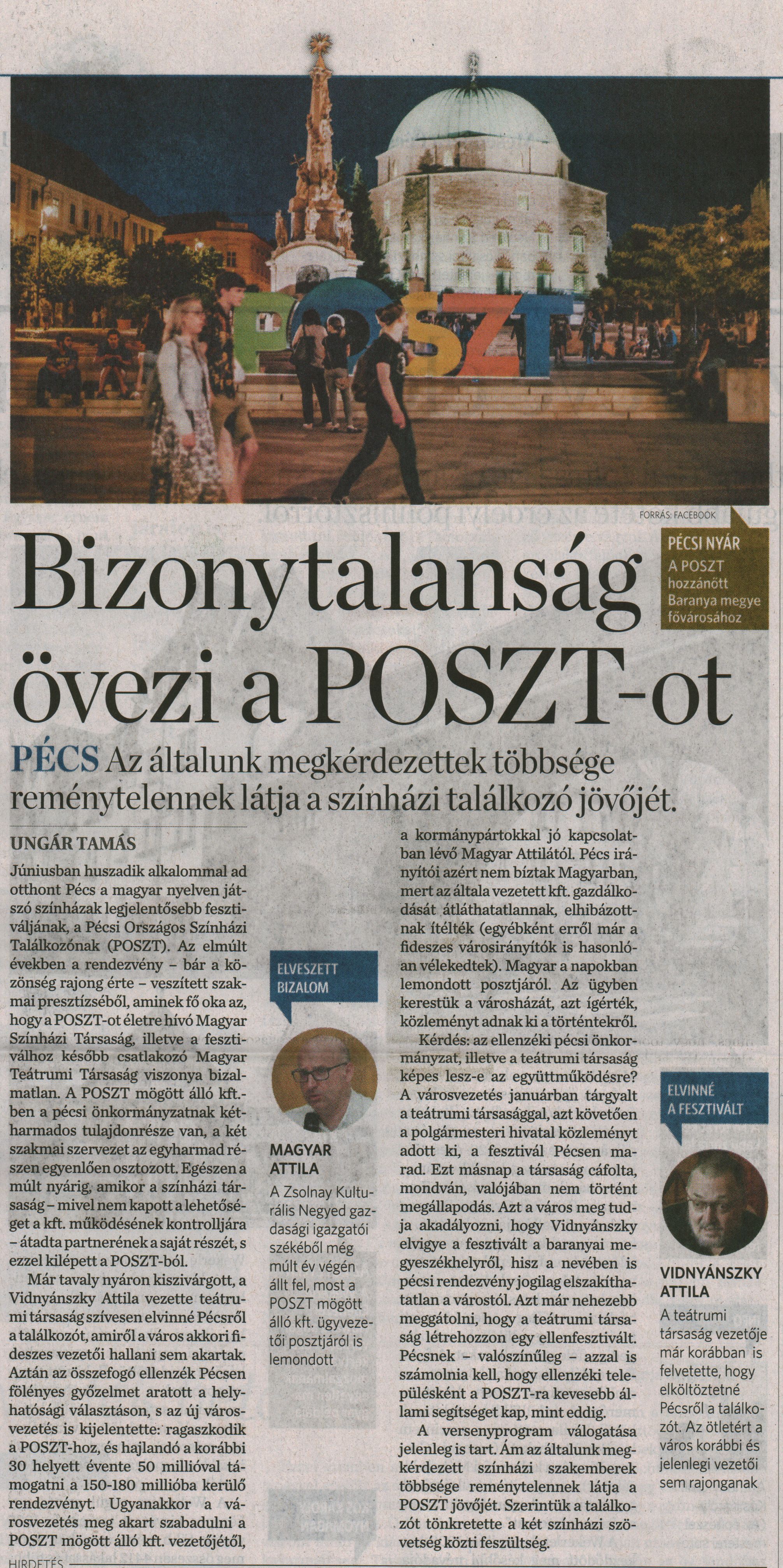 Bizonytalanság övezi a POSZT-ot Az általunk megkérdezettek többsége reménytelennek látja a színházi találkozó jövőjét