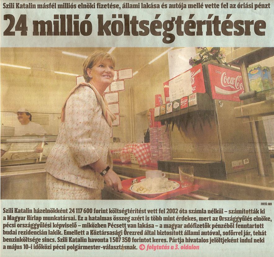 Szili Katalin másfél milliós elnöki fizetése, állami lakása és autója mellé vette fel az óriási pénzt : 24 millió költségtérítésre = Házelnökként Szili Katalin nem sokat foglalkozott Péccsel, Baranyával : 24 millió számla nélkül
