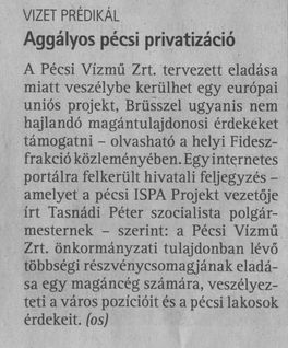 Aggályos pécsi privatizáció