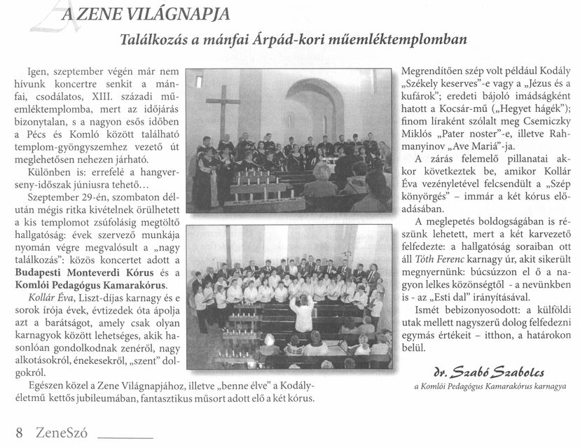 A Zene Világnapja Találkozás a mánfai Árpád-kori műemléktamplomban