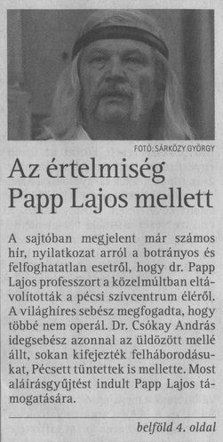 Az értelmiség Papp Lajos mellett = Nem maradt magára a professzor