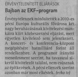 Bajban az EKF-program Érvénytelenített eljárások