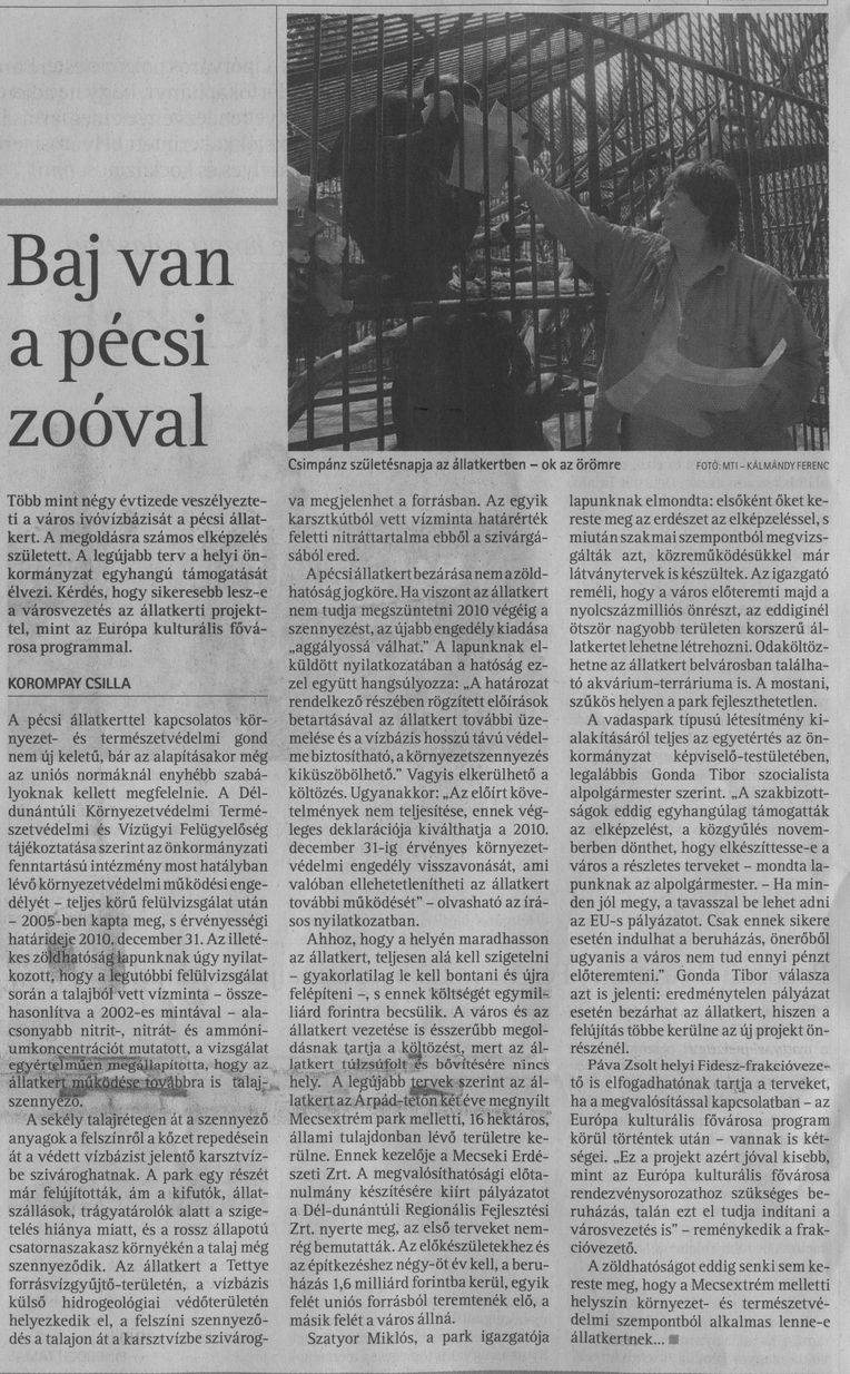 Baj van a pécsi zooval