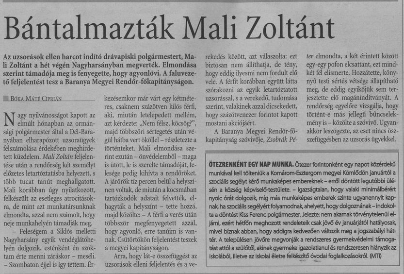 Bántalmazták Mali Zoltánt