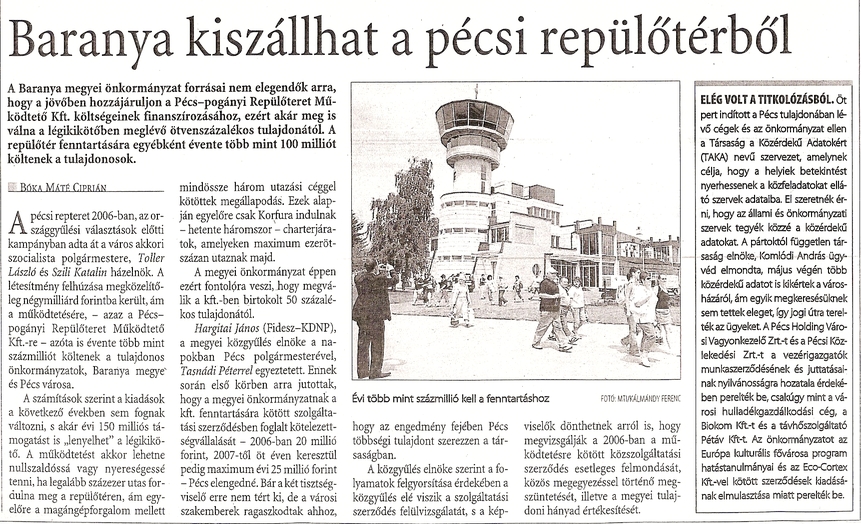 Baranya kiszállhat a pécsi repülőtérből
