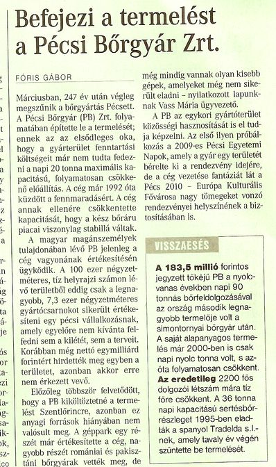 Befejezi a termelést a Pécsi Bőrgyár Zrt.