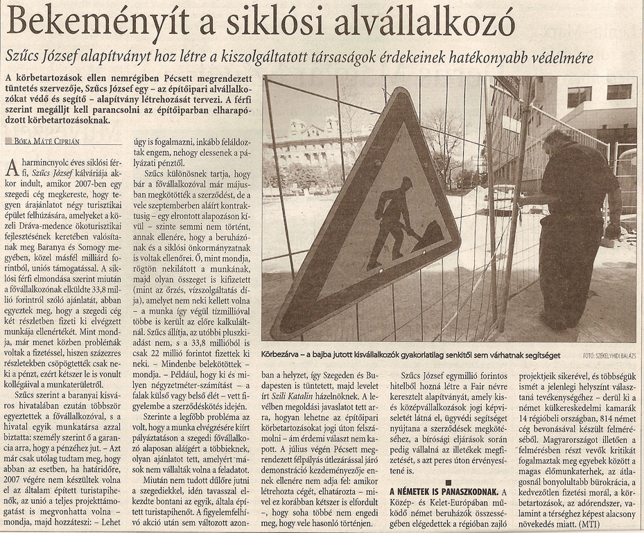 Bekeményít a siklósi alvállalkozó