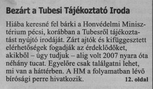 Bezárt A Tubesi Tájékoztató Iroda : Mindhárom aspiráns egyetért abban, megválasztásuk esetén radar nélkül képzelik el Pécset