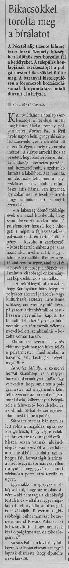 Bikacsökkel torolta meg a bírálatot