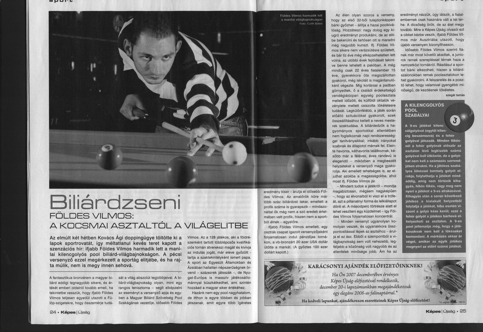 Biliárdzseni Földes Vilmos: A kocsmai asztaltól a világelitbe