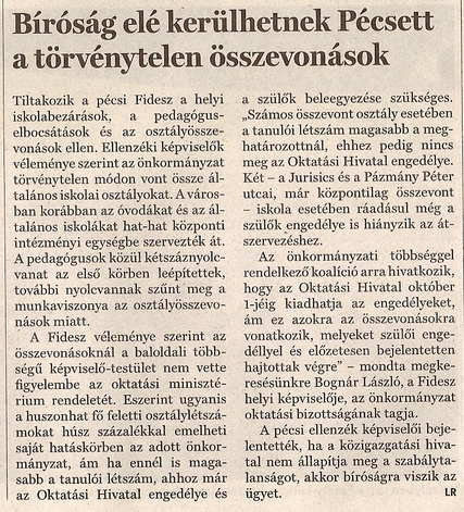 Bíróság elé kerülhetnek Pécsett a törvénytelen összevonások