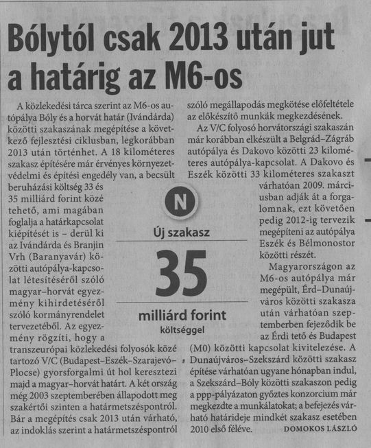 Bólytól csak 2013 után jut a határig az M6-os